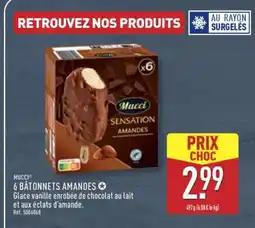 ALDI MUCCI 6 BÂTONNETS AMANDES offre