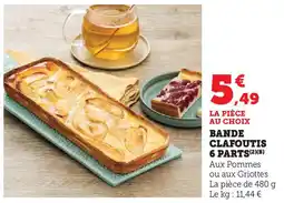 Super U Bande clafoutis 6 parts offre