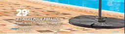 Gifi 2 dalles pour parasol offre