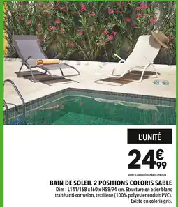Supeco Bain de soleil 2 positions coloris sable offre