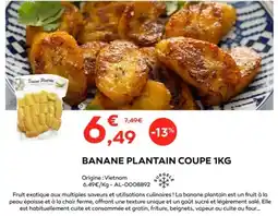 Cabesto Banane plantain coupe offre