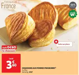 Auchan Supermarché Chaussons aux pommes pur beurre offre