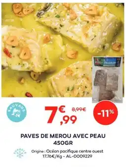 Cabesto Paves de merou avec peau 450gr offre