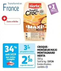 Auchan Supermarché Herta Tendre monsieur maxi montagnard herta offre