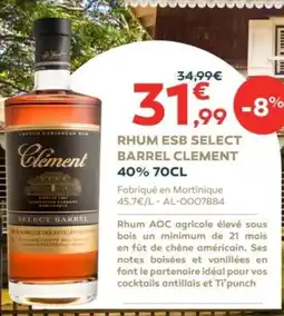 Cabesto CLEMENT Rhum esb select barrel offre