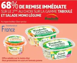 Auchan Supermarché Taboule et salade mono legume bonduelle offre