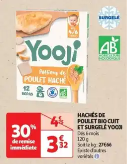 Auchan Supermarché Hachés de poulet bio cuit et surgelé yooji offre