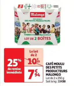 Auchan Supermarché Café moulu des petits producteurs malongo offre
