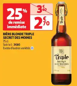 Auchan Supermarché Bière blonde triple secret des moines offre