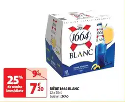 Auchan Supermarché Bière 1664 blanc offre