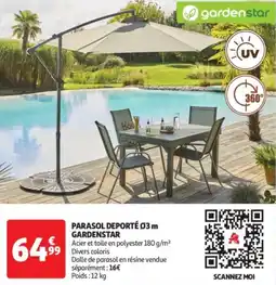 Auchan Supermarché Parasol deporté gardenstar offre