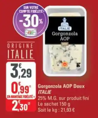 G20 Gorgonzola aop doux italie offre