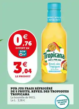Utile TROPICANA Pur jus frais réfrigéré de 5 fruits, réveil des tropiques offre
