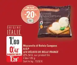 G20 Mozzarella di bufala campana a.o.p les délices de belle france offre