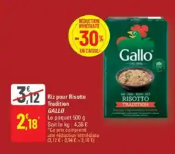G20 Riz pour risotto tradition gallo offre