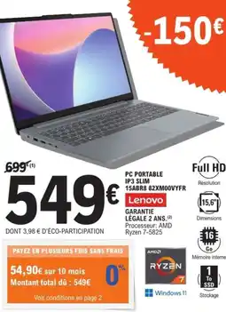 E.Leclerc Espace Culturel LENOVO Pc portable ip3 slim 15abr8 82xm00vyfr offre