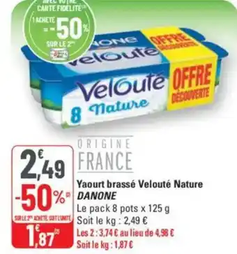 G20 Yaourt brassé velouté nature danone offre