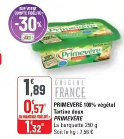 G20 Primevere 100% végétal tartine doux primevère offre