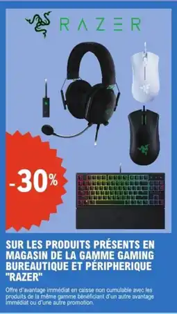 E.Leclerc Espace Culturel RAZER Sur les produits présents en magasin de la gamme gaming bureautique et péripherique offre