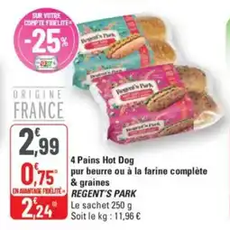 G20 4 pains hot dog pur beurre ou à la farine complète & graines regent's park offre