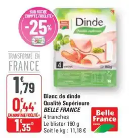 G20 Blanc de dinde qualité supérieure belle france offre