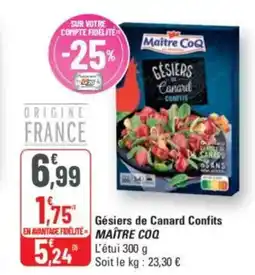 G20 Gésiers de canard confits maître coq offre