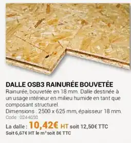 Agrial Dalle osb3 rainurée bouvetée offre
