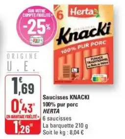G20 Saucisses knacki 100% pur porc herta offre