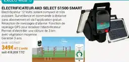 Agrial Électrificateur ako select $1500 smart offre