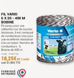 Agrial Fil vario 6 x 20-400 m bobine offre