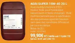 Agrial Agri super 15w-40 offre