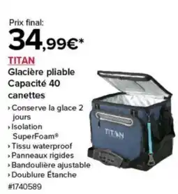Costco TITAN Glacière pliable Capacité 40 canettes offre