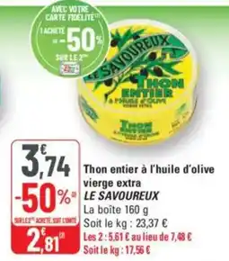 G20 Thon entier à l'huile d'olive vierge extra le savoureux offre