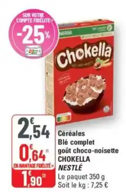 G20 Céréales blé complet goût choco-noisette chokella nestle offre