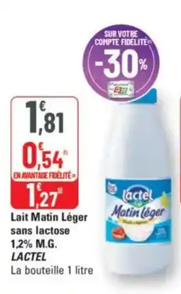 G20 Lait matin léger sans lactose 1,2% m.g. lactel offre