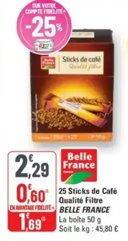 G20 25 sticks de café qualité filtre belle france offre