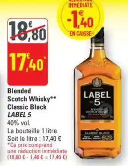 G20 Blended scotch whisky classic black label 5 offre