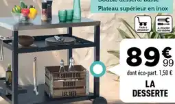 Centrakor La desserte offre