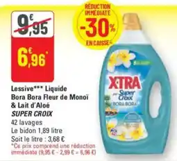 G20 Lessive liquide bora bora fleur de monoï & lait d'aloé super croix offre