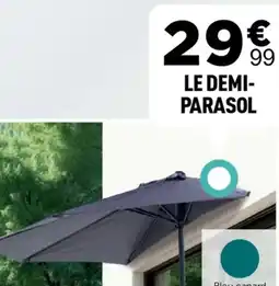 Centrakor Le demi- parasol offre