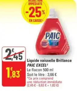 G20 Liquide vaisselle brillance paic excel² offre