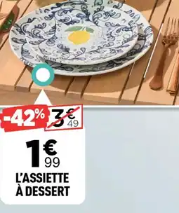 Centrakor L'assiette à dessert offre