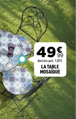Centrakor La table mosaïque offre