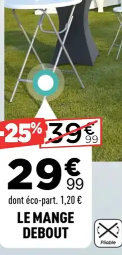 Centrakor Le mange debout offre