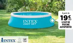 Centrakor INTEX Le kit de piscine autoportée offre