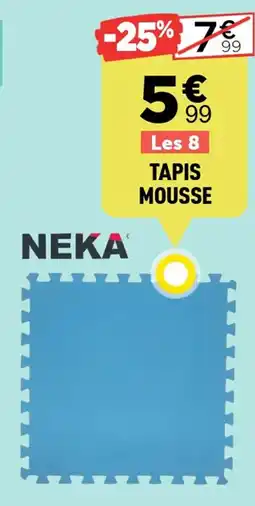Centrakor NEKA Tapis mousse offre