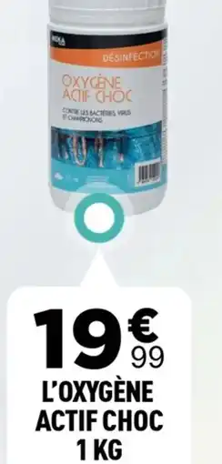 Centrakor L'oxygène actif choc offre