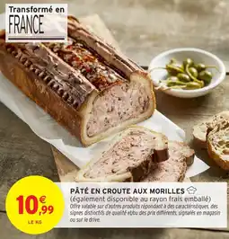 Intermarché Pâté en croute aux morilles offre