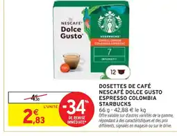 Intermarché NESCAFÉ DOLCE GUSTO ESPRESSO STARBUCKS Dosettes de café offre