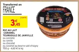 Intermarché TEURGOULE DE JANVILLE Riz au lait caramel offre